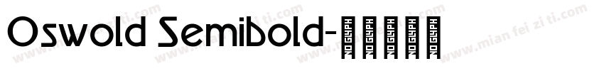 Oswold Semibold字体转换